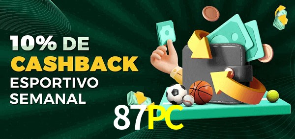 10% de bônus de cashback na 87PC